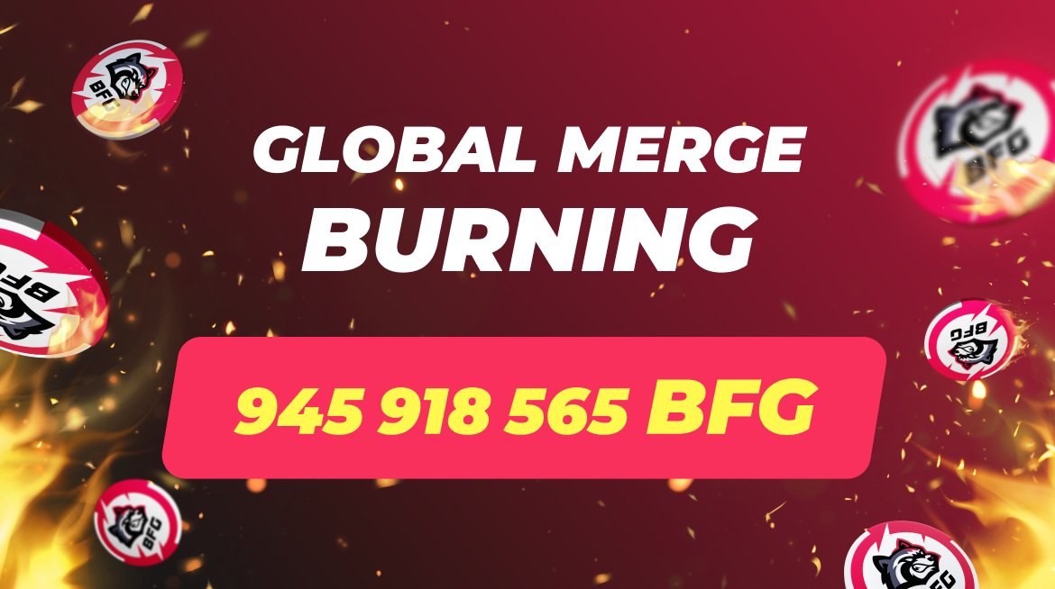 Global Merge Burning of BFG