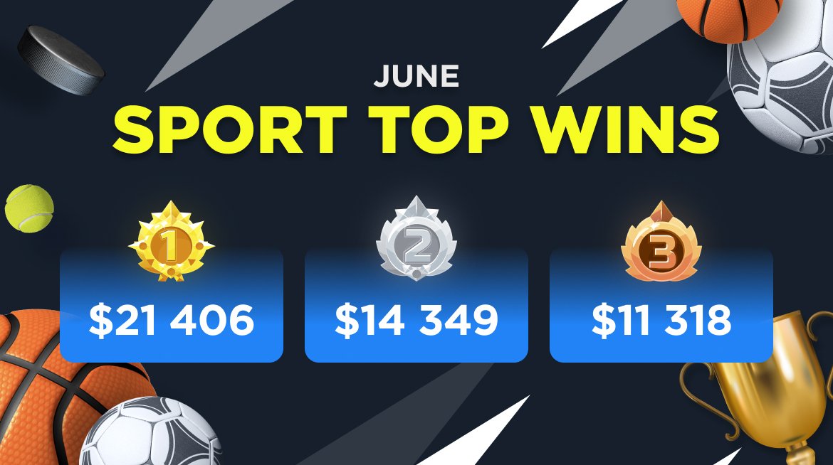 Top 10 Sport Big Wins of June