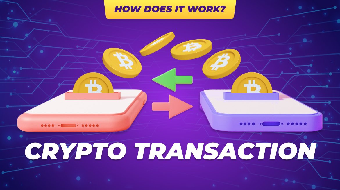 How crypto transactions work?