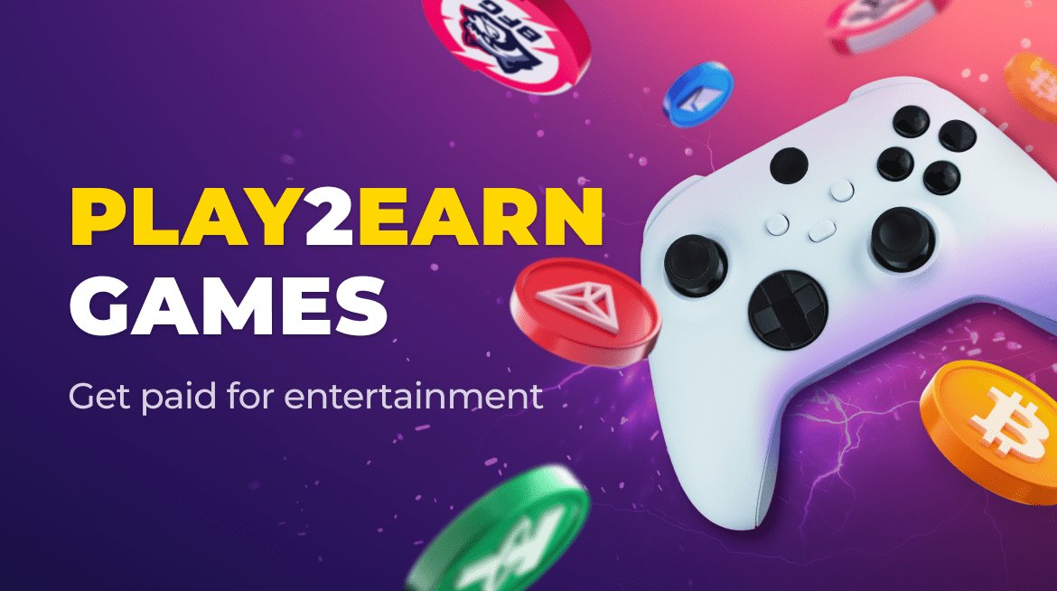 Play-to-Earn Games – easy money at your leisure