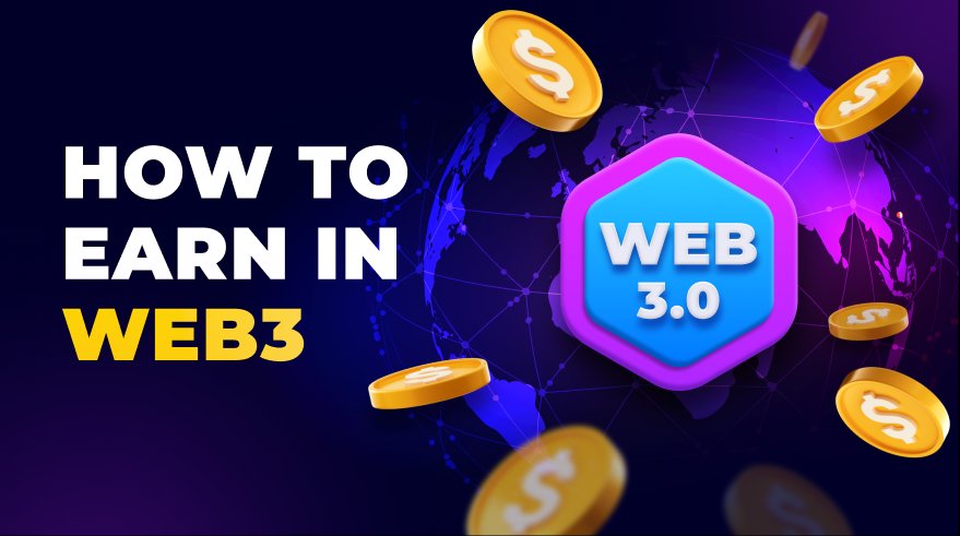 How to Earn Crypto in Web3?