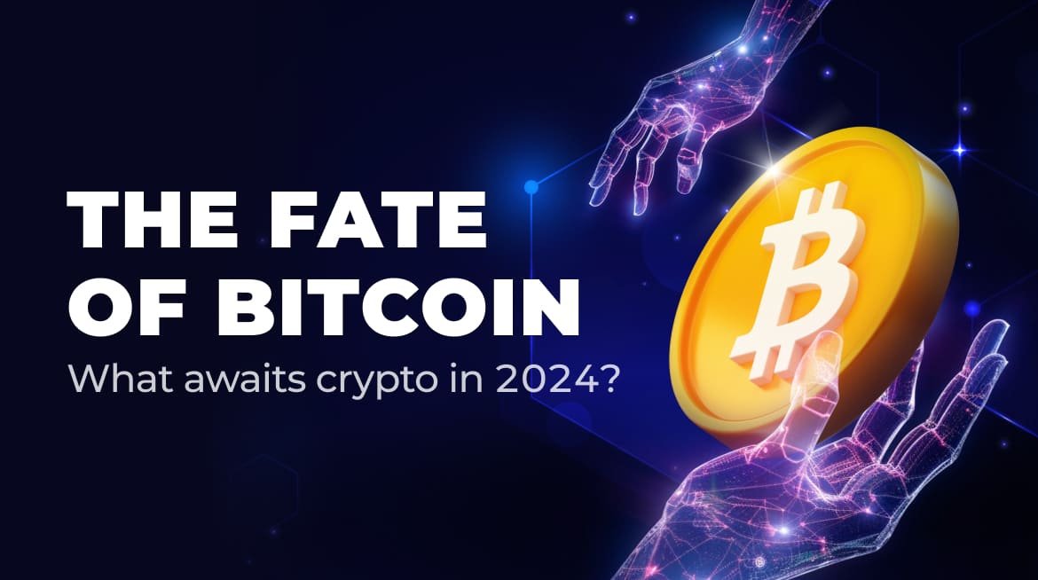 Bitcoin Price Forecast: What Awaits Crypto in 2024?