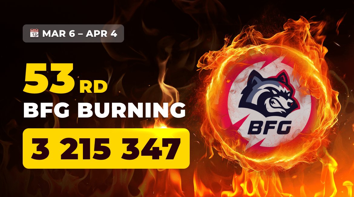 The 53rd BFG Burning