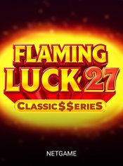Flaming Luck 27:Classic$$erieS slot by NetGame