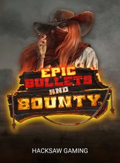 Epic Bullets and Bounty Mobile slot by Hacksaw Gaming