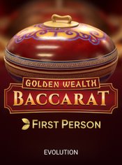 First Person Golden Wealth Baccarat slot by Evolution