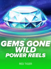 Gems Gone Wild Power Reels slot by Red Tiger