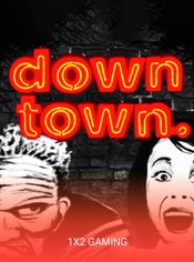 Downtown slot by 1X2 Gaming