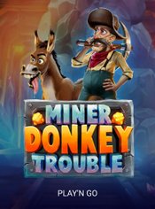 Miner Donkey Trouble slot by Play'n GO