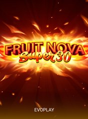 Fruit Super Nova 30 slot by Evoplay