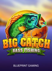Big Catch Bass Fishing slot by Blueprint Gaming