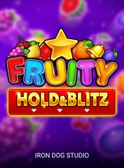 Fruity Hold & Blitz slot by Iron Dog Studio