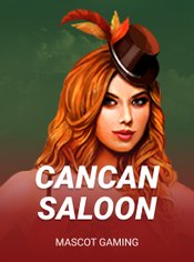 CanCan Saloon slot by Mascot Gaming