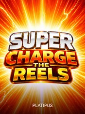 Super Charge the Reels slot by Platipus