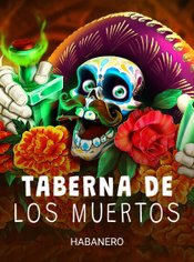 Taberna De Los Muertos slot by Habanero