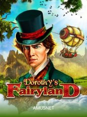 Dorothy's Fairyland slot by Amusnet