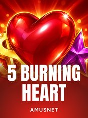 5 Burning Heart