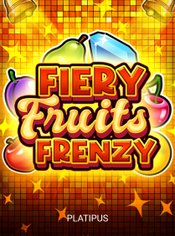 Fiery Fruits Frenzy slot by Platipus