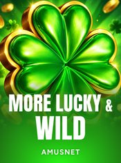 More Lucky & Wild