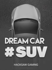 Dream Car SUV Mobile slot by Hacksaw Gaming