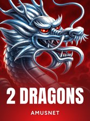 2 Dragons