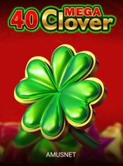 40 Mega Clover Mobile slot by Amusnet