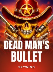 Dead Man's Bullet