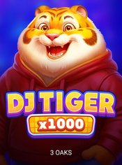 DJ Tiger x1000 slot by 3 Oaks