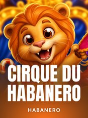 Cirque du Habanero