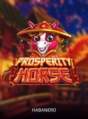 Prosperity Horse slot by Habanero