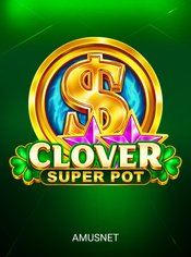 Clover Super Pot slot by Amusnet
