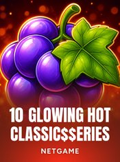 Glowing Hot 10:Classic$$erieS