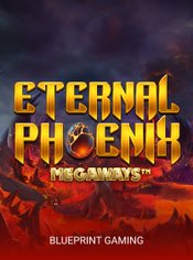 Eternal Phoenix Megaways slot by Blueprint Gaming