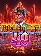 Wicked Hot 40 slot by Skywind