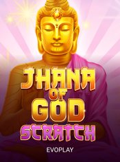 Jhana Of God:Scratch slot by Evoplay