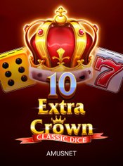 Extra Crown Classic Dice slot by Amusnet