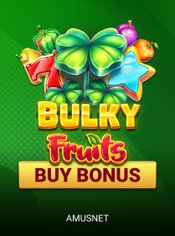 Bulky Fruits Buy Bonus slot by Amusnet