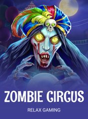 Zombie Circus slot by Relax Gaming
