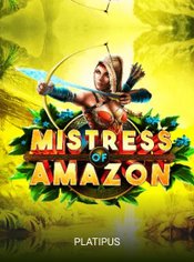 Mistress of Amazon slot by Platipus