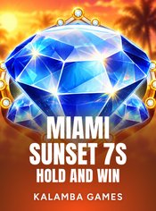 Miami Sunset 7s Hold and Win