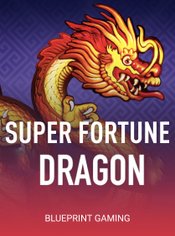 Super Fortune Dragon slot by Blueprint Gaming