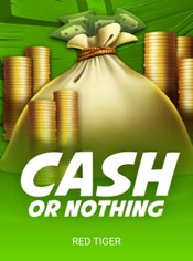 Cash or Nothing slot by Red Tiger