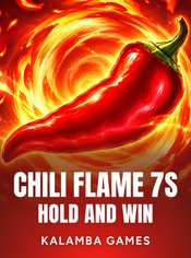 Chili Flame 7s Hold and Win