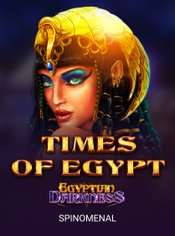 Times Of Egypt - Egyptian Darkness slot by Spinomenal