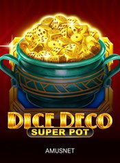Dice Deco Super Pot slot by Amusnet