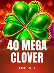40 Mega Clover