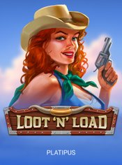 Loot ‘n’ Load slot by Platipus