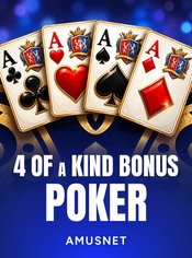 4 of a kind Bonus Poker