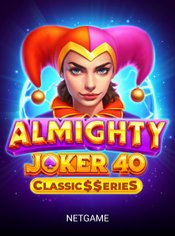 Almighty Joker 40:Classic$$eries slot by NetGame