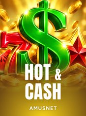 Hot & Cash